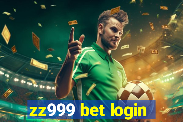 zz999 bet login